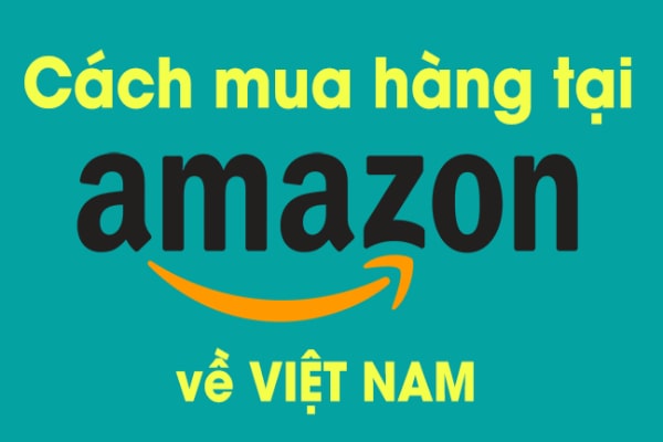Amazon FBA là gì? Lợi ích khi mua và bán hàng trên Amazon